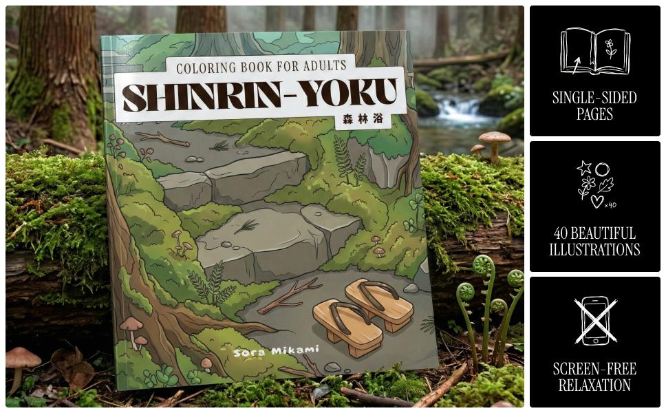Shinrin-Yoku coloring book concept and philosophy overview by Sora Mikami