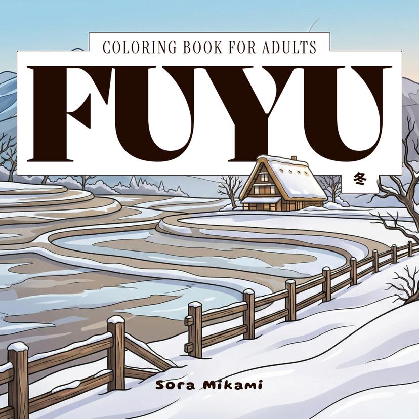 Fuyu - Japanese philosophy adult coloring book from The Kintsugi Mind collection